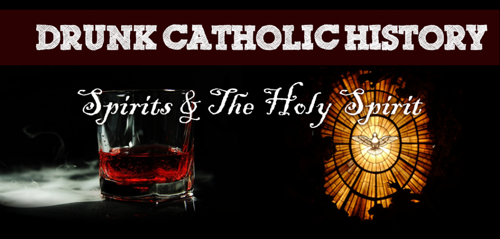 drunkCatholichistory2