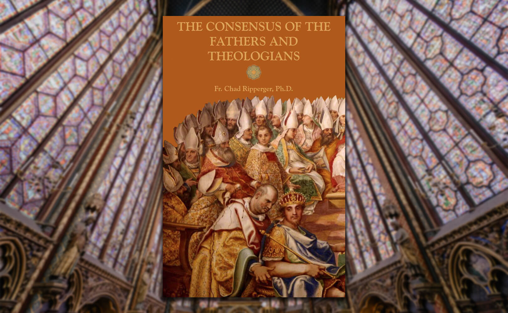 Review: Father Ripperger on the Consensus of the Fathers and ...